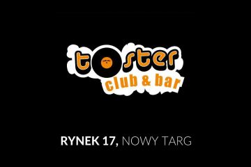 Klub Toster - rozrywka - klub - Nowy Targ